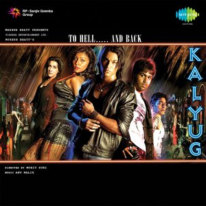 Image for 'Kalyug (Original Motion Picture Soundtrack)'