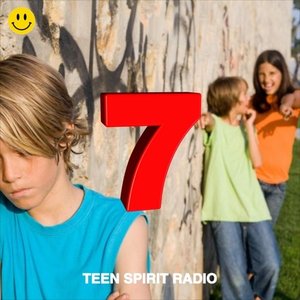 Image for 'Teen Spirit Radio, Vol. 7'