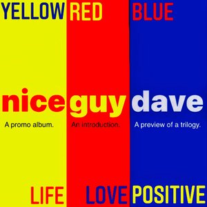 Image for 'Yellow Red Blue Life Love Positive (Promo Album Bonus Track Edition)'