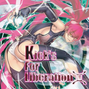 “Kick's For Liberation 2”的封面