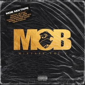 “M.O.B Mixtape, Vol. 1”的封面