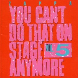 Image for 'You Can't Do That On Stage Anymore Vol. 5'