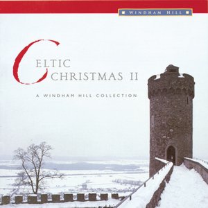 Image for 'Celtic Christmas II - A Windham Hill Collection'