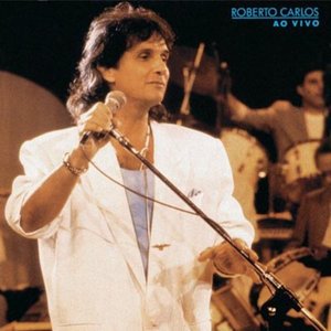 Immagine per 'Roberto Carlos: Ao Vivo (Remasterizado)'