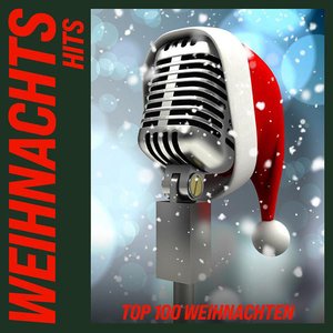 Image for 'Weihnachts Hits: Top 100 Weihnachten'