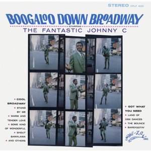 'Boogaloo Down Broadway: The Best of the The Fantastic Johnny C'の画像