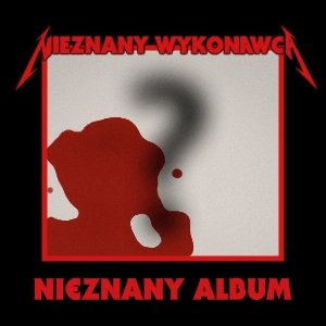 “Nieznany wykonawca”的封面