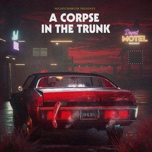 Image for 'A Corpse in the Trunk'