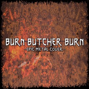 Image for 'Burn Butcher Burn'