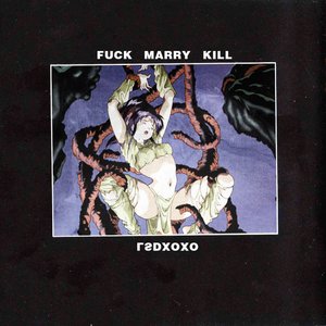 Image for 'Fuck Marry Kill'