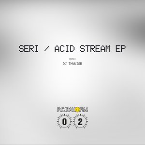 Image for 'Acid Stream EP'