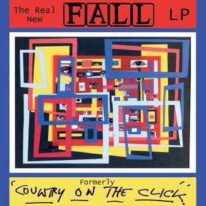 “The Real New Fall Formerly 'Country On The Click'”的封面
