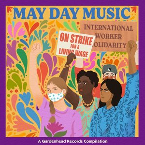 Image for 'May Day Music: A Benefit Compilation for Strike Funds & Artists'