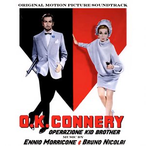 Изображение для 'OK Connery: Operation Kid Brother (Original Motion Picture Soundtrack)'