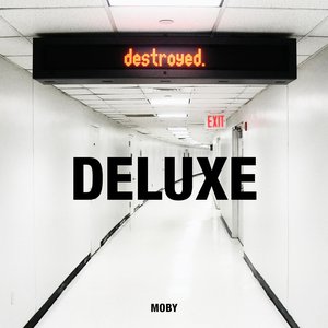 Изображение для 'Destroyed (Deluxe Edition)'