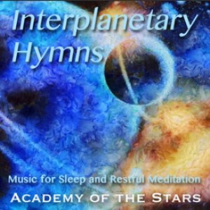 Image for 'Interplanetary Hymns (Music for Sleep and Restful Meditation)'