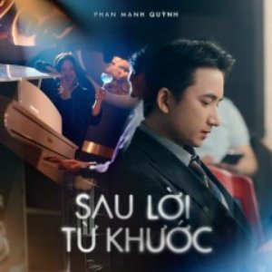 Image for 'Sau Lời Từ Khước (Theme Song From "MAI")'