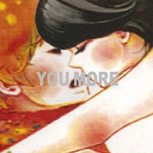 Image for 'YOU MORE'