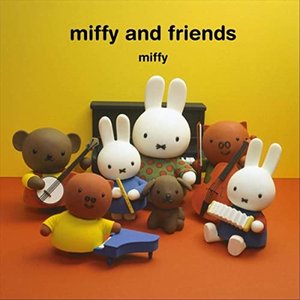 Imagem de 'Miffy and Friends (Original Soundtrack)'