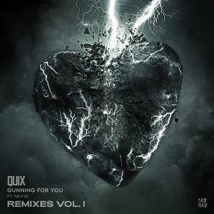 'Gunning For You (feat. Nevve) [Remixes, Vol. 1]' için resim