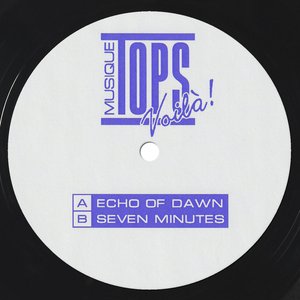 “Echo of Dawn / Seven Minutes”的封面