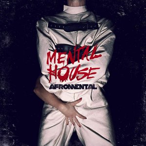 Image for 'Mental house'