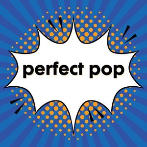 Image for 'Perfect Pop'