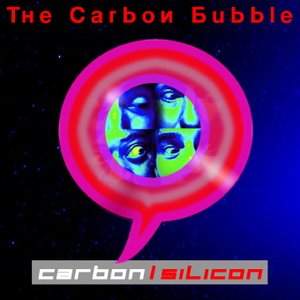 Image for 'The Carbon Bubble'