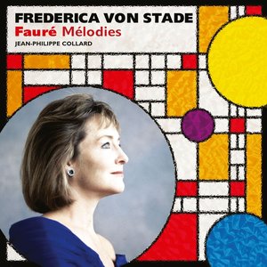 Image for 'Frederica von Stade: Faure Melodies'