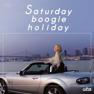 Bild för 'Saturday boogie holiday'