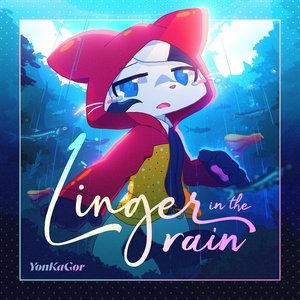 Image for 'Linger in the Rain'