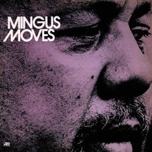 Image for 'Mingus Moves'