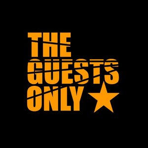 Image for 'The Guests only'