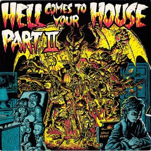 Image for 'Hell Comes To Your House Part II'