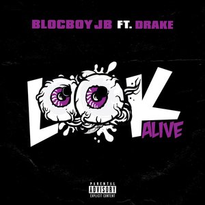 “Look Alive (feat. Drake)”的封面