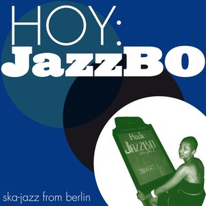 Image for 'Hoy: Jazzbo'