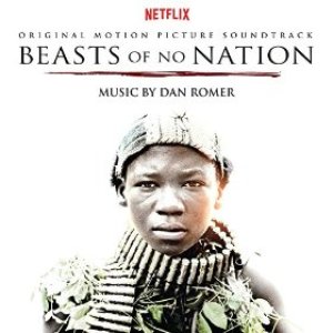 Image for 'Beasts of No Nation (Original Motion Picture Soundtrack)'