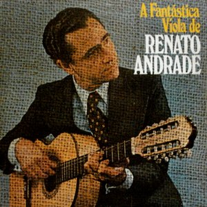 Image for 'A Fantástica Viola de Renato Andrade'