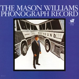 Image for 'The Mason Williams Phonograph Record'
