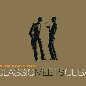 Image for 'Classic Meets Cuba'