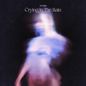 “Crying in the Rain”的封面