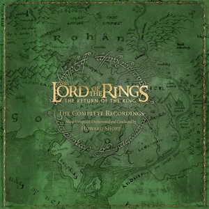 Image pour 'The Lord Of The Rings - The Return Of The King - The Complete Recordings (Limited Edition)'