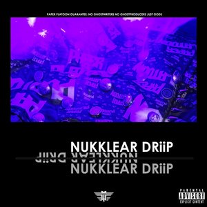 “Nukklear DRiiP”的封面