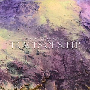 Immagine per 'Traces Of Sleep'