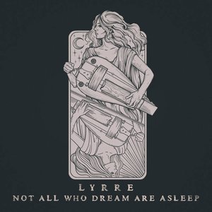 Immagine per 'Not All Who Dream Are Asleep'