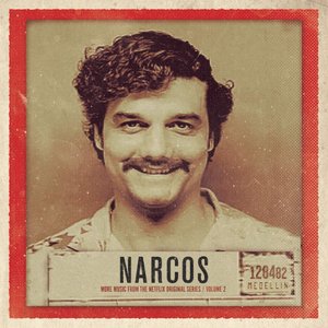 Imagen de 'Narcos, Vol. 2 (More Music from the Netflix Original Series)'
