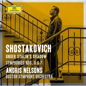 Image for 'Shostakovich: Symphonies Nos. 6 & 7; Incidental Music to „King Lear” (Live at Symphony Hall, Boston / 2017)'