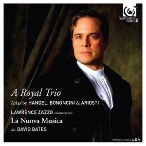 Image for 'A Royal Trio: Arias by Handel, Bononcini & Ariosti'