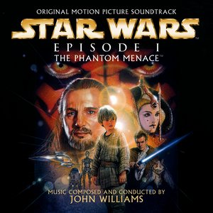 Image for 'Star Wars Episode I: The Phantom Menace (Original Motion Picture Soundtrack)'