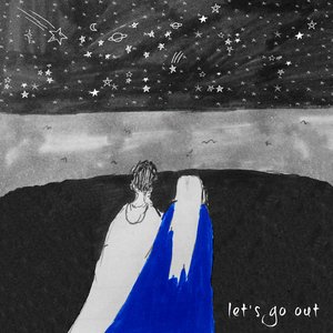 Imagem de 'Let's Go Out'